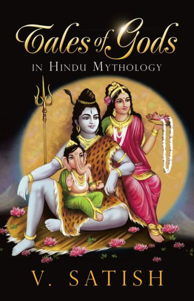 Tales Of Gods In Hindu Mythology