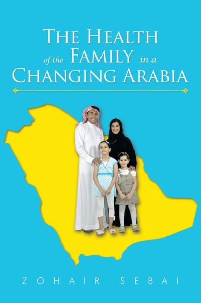 The Health Of The Family In A Changing Arabia