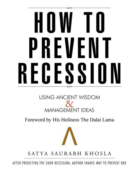 How To Prevent Recession: Using Ancient Wisdom And Management Ideas