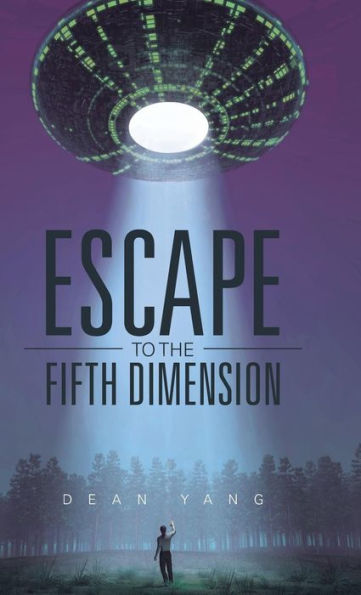 Escape To The Fifth Dimension