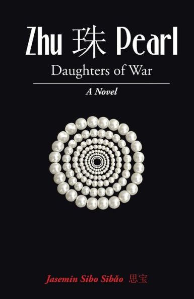 Zhu ? Pearl: Daughters Of War