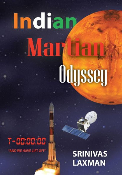 Indian Martian Odyssey: A Journey To The Red Planet