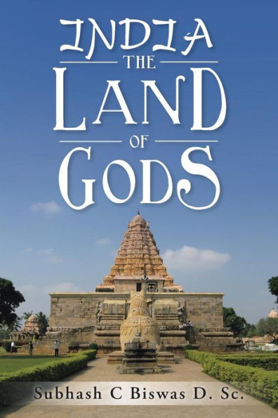 India The Land Of Gods