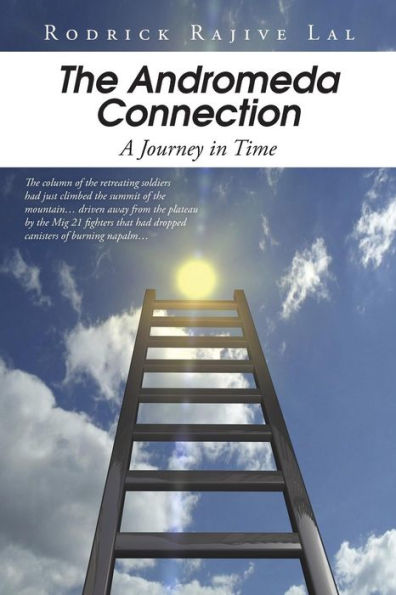 The Andromeda Connection: A Journey In Time