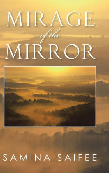 Mirage Of The Mirror