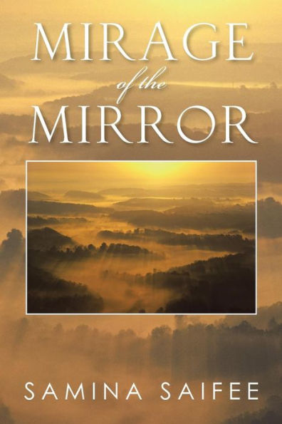 Mirage Of The Mirror