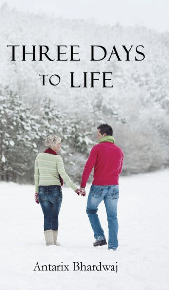 Three Days To Life