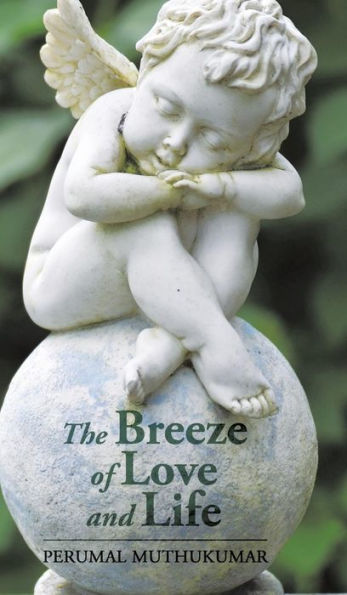 The Breeze Of Love And Life