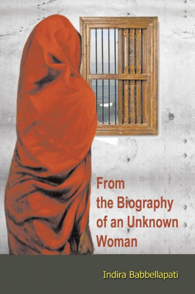 From The Biography Of An Unknown Woman