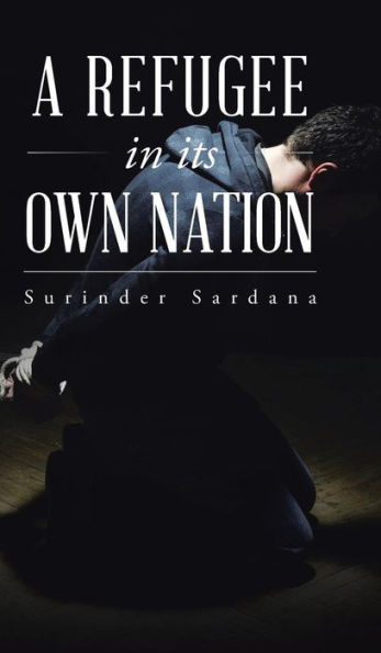 A Refugee In Its Own Nation