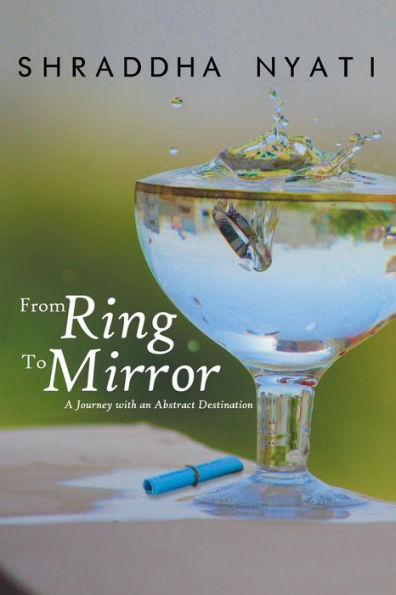 From Ring To Mirror: A Journey With An Abstract Destination