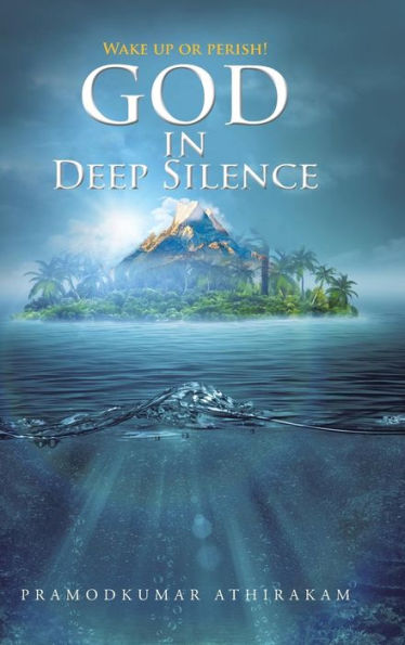 God In Deep Silence
