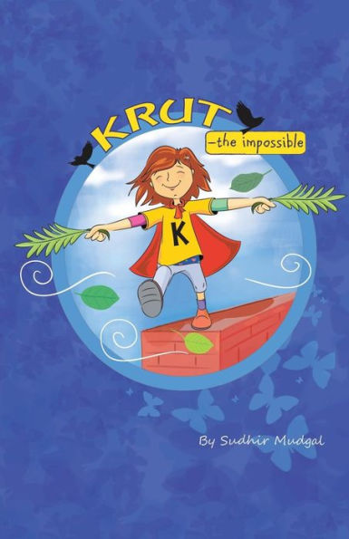 Krut - The Impossible