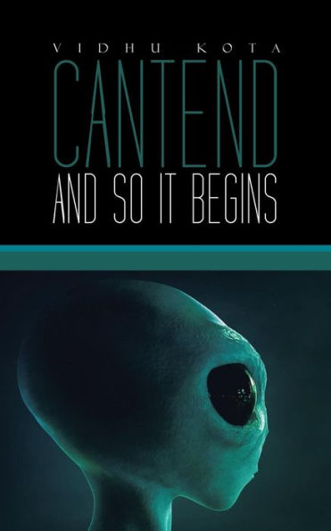 Cantend: And So It Begins