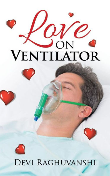 Love On Ventilator - 9781482872729