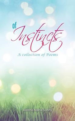 Of Instincts