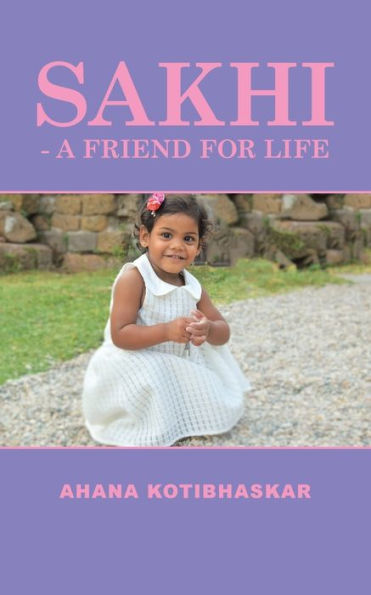 Sakhi - A Friend For Life
