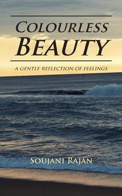 Colourless Beauty