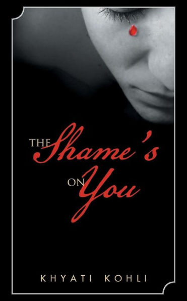 The Shame's On You - 9781482889994