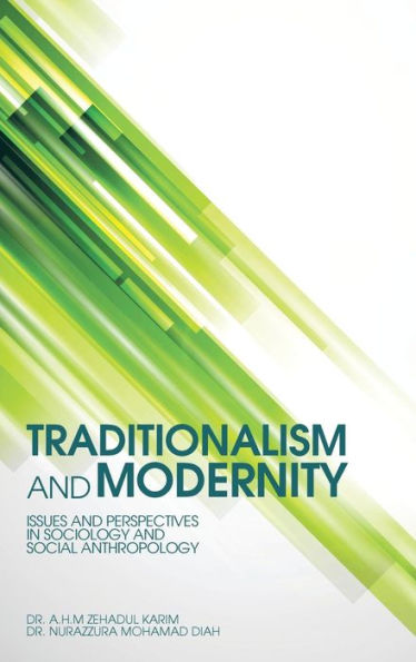 Traditionalism And Modernity: Issues And Perspectives In Sociology And Social Anthropology