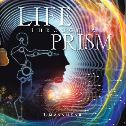 Life Through A Prism