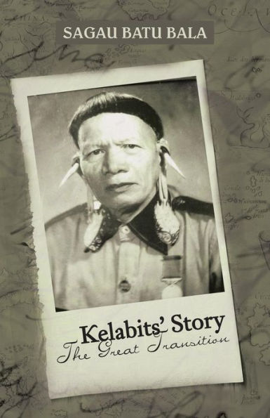 Kelabits' Story The Great Transition