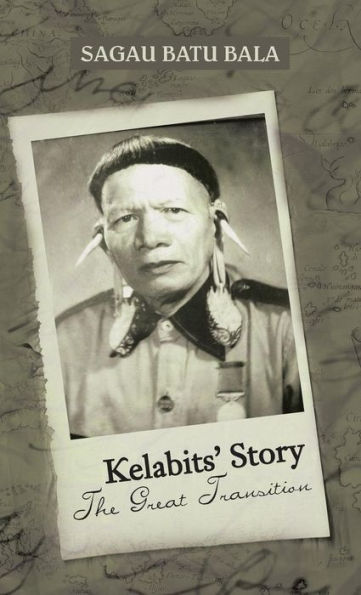 Kelabits' Story The Great Transition