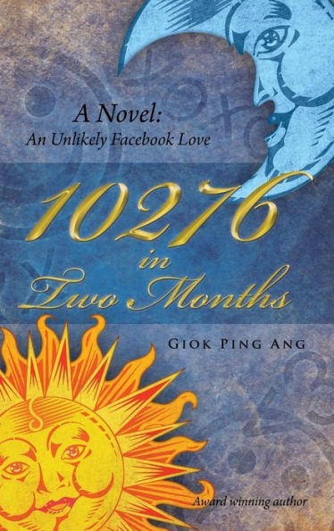 10276 In Two Months: A Novel: An Unlikely Facebook Love