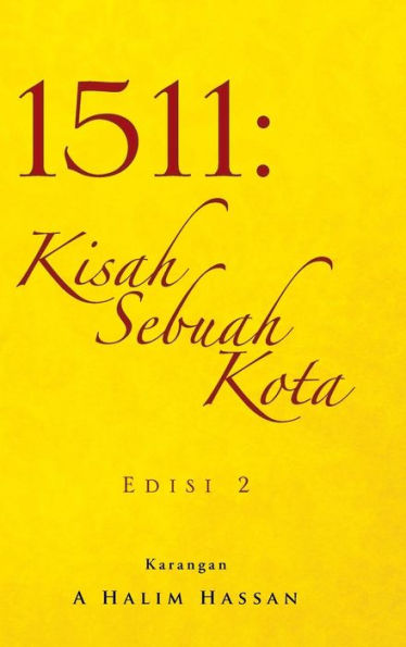1511: Kisah Sebuah Kota (Indonesian Edition)