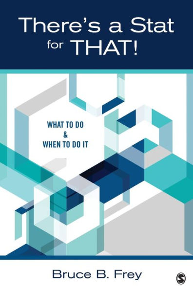 There's A Stat For That!: What To Do & When To Do It
