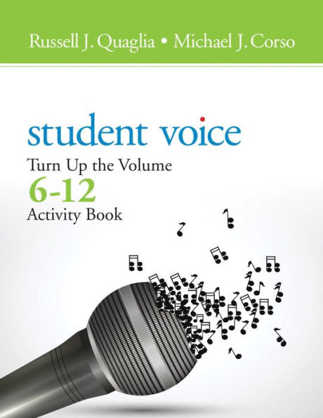 Student Voice: Turn Up The Volume 6-12 Activity Book