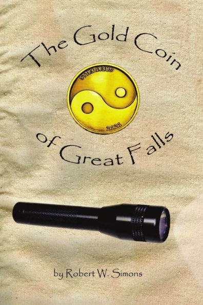 The Gold Coin Of Great Falls