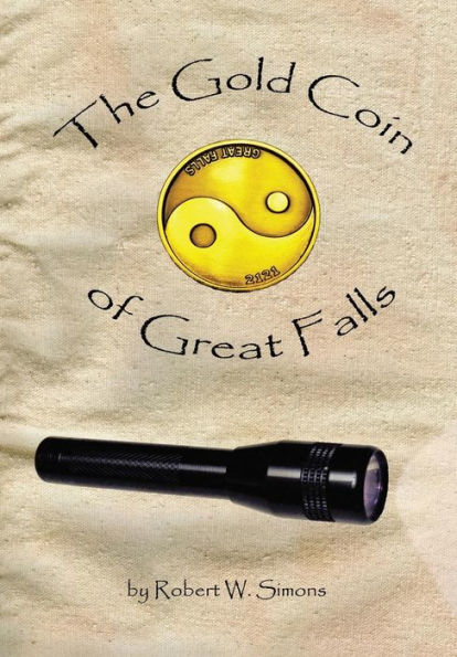 The Gold Coin Of Great Falls