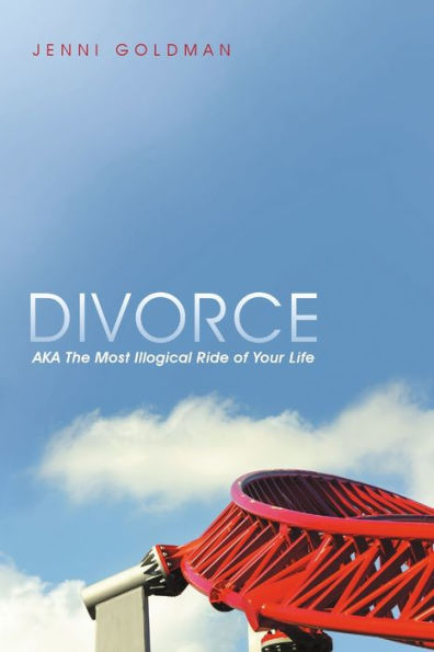Divorce: Aka The Most Illogical Ride Of Your Life