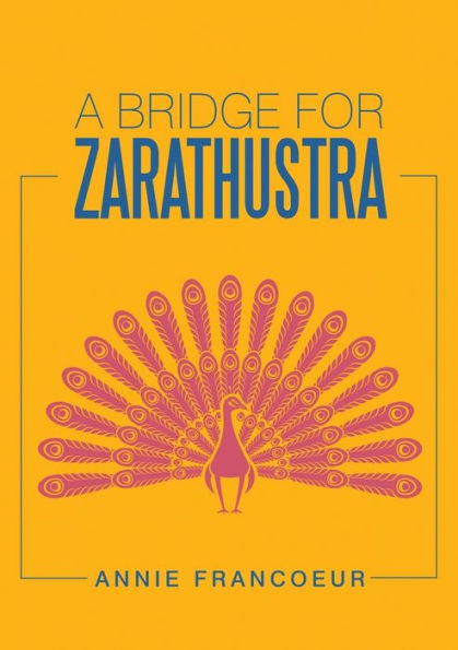 A Bridge For Zarathustra