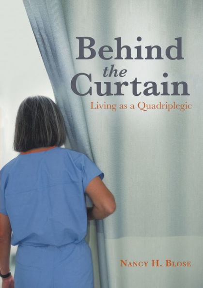 Behind The Curtain: Living As A Quadriplegic