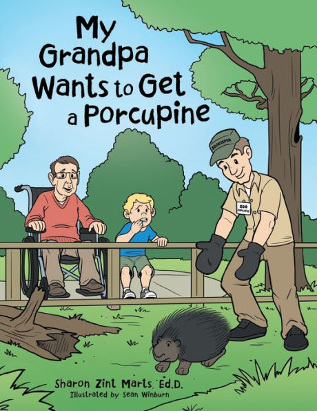 My Grandpa Wants To Get A Porcupine