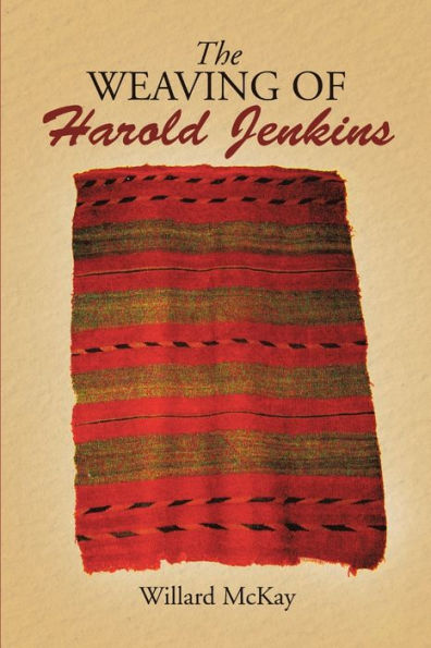 The Weaving Of Harold Jenkins