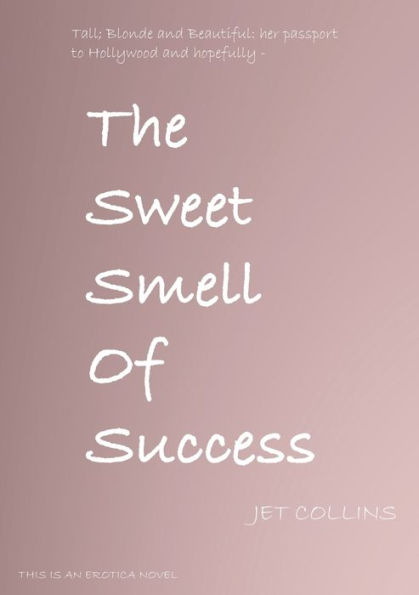 The Sweet Smell Of Success