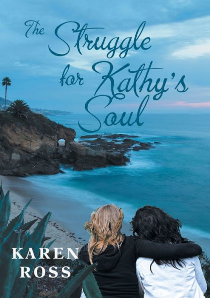 The Struggle For Kathy's Soul