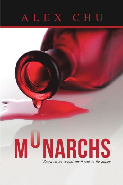 Monarchs: Based On An Actual Email Sent To The Author