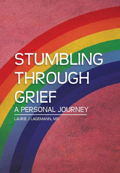 Stumbling Through Grief: A Personal Journey