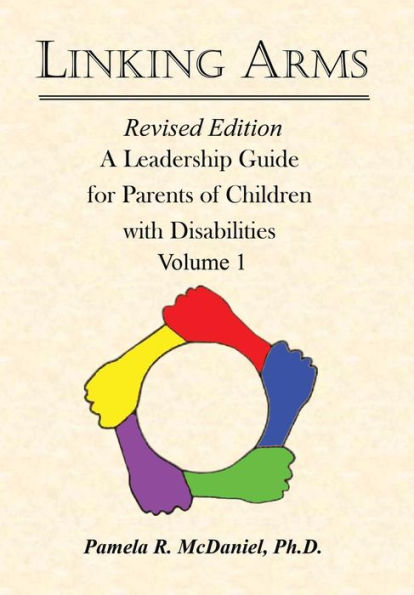 Linking Arms: A Leadership Guide For Parents Of Children With Disabilities