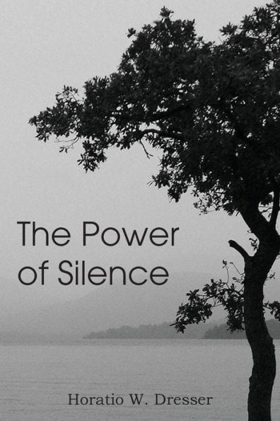 The Power Of Silence