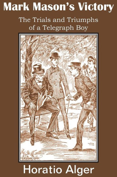 Mark Mason's Victory, The Trials And Triumphs Of A Telegraph Boy