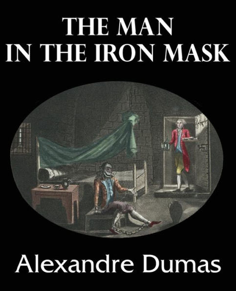 The Man In The Iron Mask