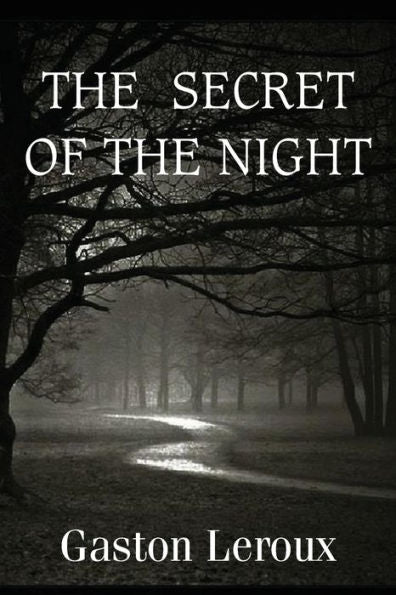 The Secret Of The Night