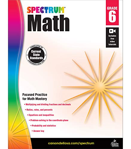 Spectrum 6Th Grade Math Workbook??÷Multiplication And Division Of Fractions And Decimals, Geometry With Examples, Tests, Answer Key For Homeschool Or Classroom (160 Pgs)
