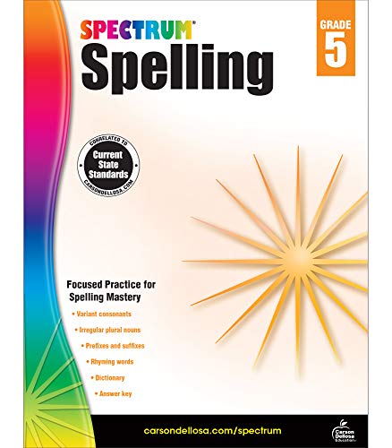 Spectrum 5Th Grade Spelling Workbook?????state Standards For Focused Spelling Practice With Dictionary And Answer Key For Homeschool Or Classroom (152 Pgs)