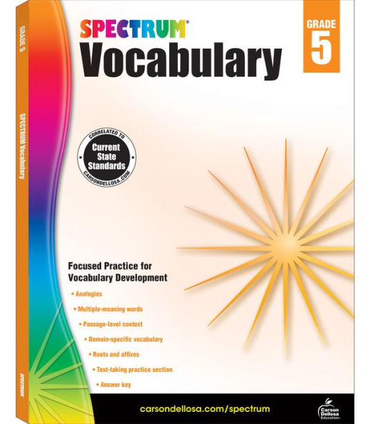 Spectrum 5Th Grade Vocabulary Workbooks, Ages 10 To 11, Grade 5 Vocabulary, Reading Comprehension Context Clues, Vocabulary Analogies, Multiple-Meaning Words, Roots And Affixes - 160 Pages